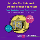 Mit der Tischbühne® Tod und Trauer begleiten: Wenn das Leben einen Riss bekommt