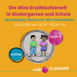 Die Mini-Erzählschiene in Kindergarten und Schule