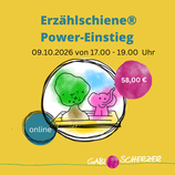 Okt. 26|Power-Einstieg-Erzählschiene®