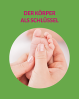 Eltern-Workshop über Körperarbeit