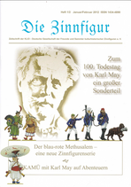 "Die Zinnfigur" 1/2 Jahrgang 2012 --- Zum 100. Todestag von Karl May ein großer Sonderteil