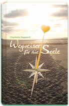 Wegweiser für die Seele