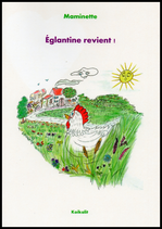 ÉGLANTINE REVIENT !