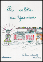 LA COLÈRE DE YASMINA