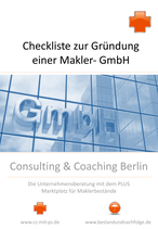 Checkliste zur Gründung einer Makler-GmbH sowie Anlagen zur Information