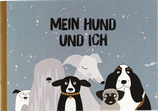 Büchlein "Mein Hund und ich"