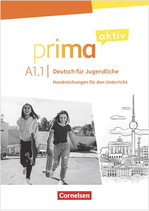 Prima aktiv A1.1 - Handreichungen für den Unterricht (à télécharger)