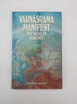 Harikesa Swami, Varnasramama - Manifest für soziale Vernunft