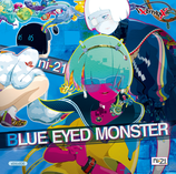 xbtcd06 - ni-21 / BLUE EYED MONSTER