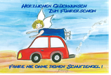 Herzlichen Glückwunsch zum Führerschein