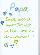 Papa Danke das du immer für mich da bist
