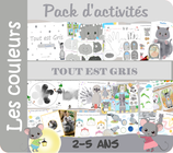 Pack d'activités - Tout est Gris