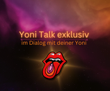 Yoni Talk - Tiefe Verbindung