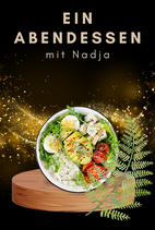 Abendessen mit Nadja