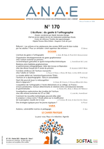 ANAE N°170 - L'Ecriture : du geste à l'orthographe