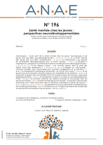 ANAE N° 196 - Santé mentale chez les jeunes : perspectives neurodéveloppementales