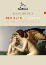 Wedding Suite for Organ (Hochzeits-Suite für Orgel)