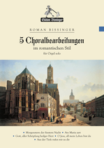 5 Chorale Settings (5 Choralbearbeitungen)