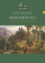 Organ Romantics 2 (Orgelromantik 2)