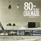 80 Ans de ski à Chalmazel