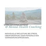 Mental Health Coaching - Psychosoziale Begleitung in der Natur