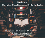 Werkstatt Narratives Coaching (Januar - März 2024)