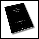 DER SCHWARZE POET- Schwarzherz I Valentine