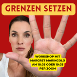 Workshop: "WIRKSAM GRENZEN SETZEN" live per Zoom und/oder als Aufzeichnung