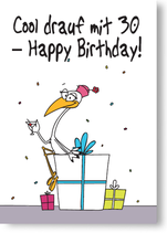 Cool drauf mit 30 - Happy Birthday!