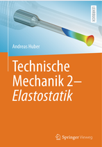 Technische Mechanik 2 - Elastostatik