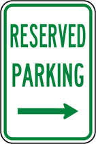 Reserved Parking (Right Arrow) Sign Green
