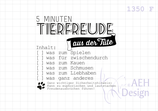 Textstempel 5 MINUTEN TIERFREUDE