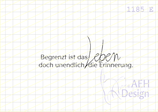 Textstempel BEGRENZT IST DAS LEBEN…