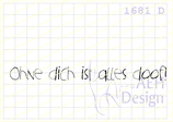 Textstempel OHNE DICH IST ALLES DOOF