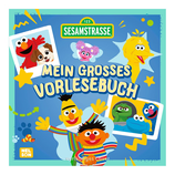 Sesamstraße: Mein großes Vorlesebuch