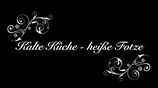 Kalte Küche - heiße Fotze   (Cold kitchen - hot cunt)