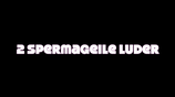 2 Spermageile Luder   (2 horny sluts)