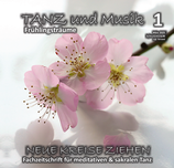 Heft 1-2025 "TANZ und MUSIK .. Frühlingsträume"