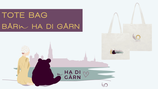 Tote bag Bärn ha di gärn