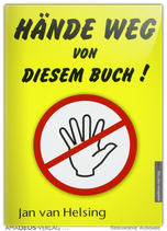 Hände weg von diesem Buch!
