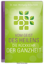 Vom Geist des Heilens