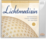 Lichtmedizin (Meditation-CD)