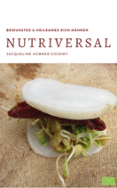 NUTRIVERSAL* - HEILSAM SICH NÄHREN