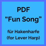 "Fun Song" für Hakenharfe (for Lever Harp)