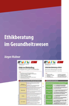 Kombination Ethikberatung im Gesundheitswesen + Kittelfolder Ethik im Klinikalltag + Kittelfolder Selbstbestimmung achten