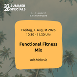 FUNCTIONAL FITNESS MIX Fr 07.08.2026 / 10.30 - 11.30 Uhr