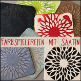 "Farbspielereien mit Saatin", online 10-13:30 Uhr