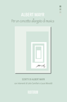 A. Mayr - Per un concetto allargato di musica