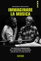 Giancarlo Schiaffini - Immaginare la musica