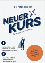 "Neuer Kurs für Maklerunternehmen" von Dr. Peter Schmidt